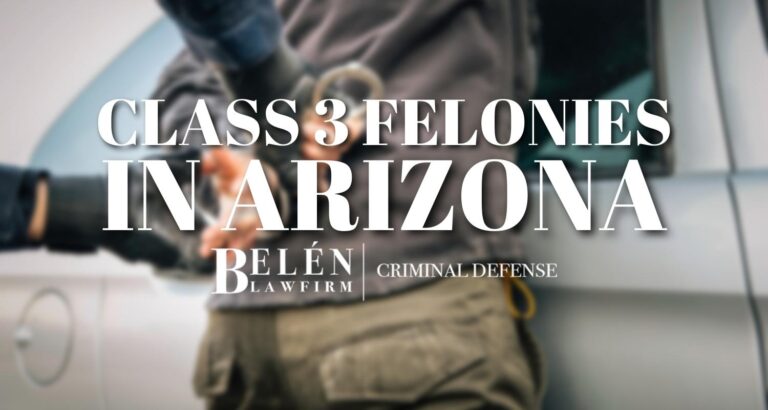 Class 3 Felonies in Arizona