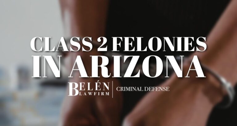 Class 2 Felonies in Arizona